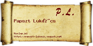 Papszt Lukács névjegykártya